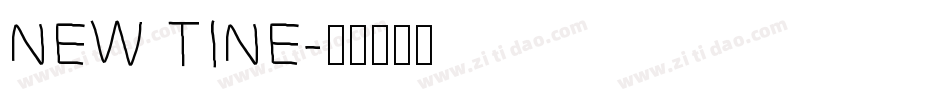NEW TINE字体转换